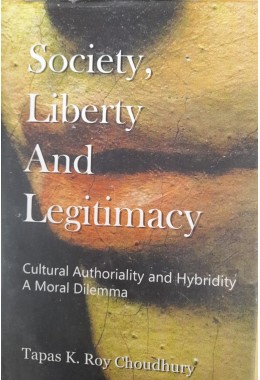 Society Liberty And Legitimacy(Rakta Karabee)